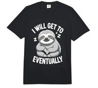 Funny Sloth I Will Get to Eventually Saying Comfort Colors Adult Heavyweight T-Shirt