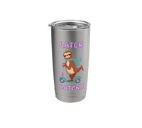 Funny Sloth Riding Scooter Later Haters Bye Peace Out Stainless Steel Insulated Tumbler