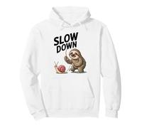 Funny Slow Down Saying Sloth Snail Humor Relaxed Vibes Dad Pullover Hoodie