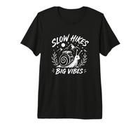 Funny Slow Hikes Big Vibes Snail Hiker Premium T-Shirt