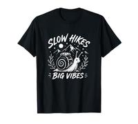 Funny Slow Hikes Big Vibes Snail Hiker T-Shirt