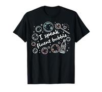 Funny SLP Speech Language Pathologist I Speak Fluent Bubble T-Shirt