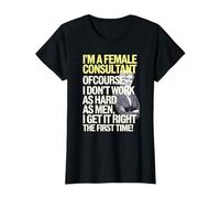Funny Smart Female Consultant Design Perfect for the Office T-Shirt