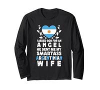 Funny Smartass Argentinian Wife Argentina Flag Spouses Long Sleeve T-Shirt