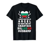 Funny Smartass Bulgarian Husband Bulgaria Flag Spouses T-Shirt
