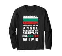 Funny Smartass Bulgarian Wife Bulgaria Flag Spouses Long Sleeve T-Shirt