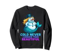 Funny Snowman Mermaid Winter Humor Sweatshirt