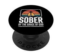 Funny Sober By The Grace Of God Saying Recovery PopSockets Adhesive PopGrip
