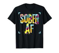 Funny Sobriety gift 12 Step Program Gift Sober AF T-Shirt