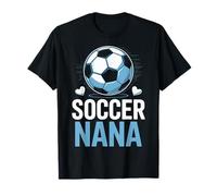 Funny Soccer Nana Yelling from The Sidelines Grandma T-Shirt