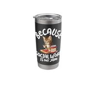 Funny Social Worker - Because Social Work is My a Jam Stainless Steel Insulated Tumbler