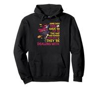 Funny Some Days You Have To Put On The Hat And Show Them Pullover Hoodie