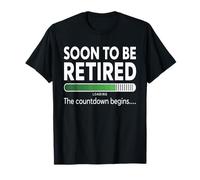Funny Soon to Be Retired the Countdown Begins for Retirement T-Shirt