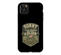 Funny Sorry About Being A Soldier Military Veteran Case for iPhone 11 Pro Max