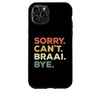 Funny Sorry Can't Braai Bye Rugby Fan Priorities Bokke Case for iPhone 11 Pro