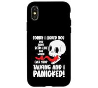 Funny Sorry I Licked You You Didn't Seem Like You Would Ever Case for iPhone X/XS