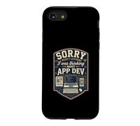 Funny Sorry I Was Thinking About App Dev Programmer Case for iPhone SE (2020) / 7/8