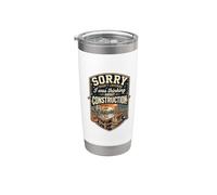 Funny Sorry I was Thinking About Construction Worker Stainless Steel Insulated Tumbler