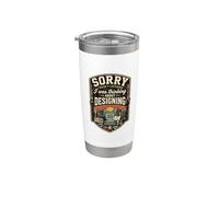Funny Sorry I was Thinking About Designing Designer Stainless Steel Insulated Tumbler