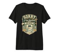 Funny Sorry I was Thinking About Nursing Nurse Premium T-Shirt