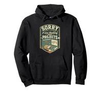 Funny Sorry I Was Thinking About Projects Manager Pullover Hoodie