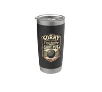 Funny Sorry I was Thinking About Shot Put Thrower Stainless Steel Insulated Tumbler