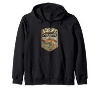 Funny Sorry I Was Thinking About Volunteering Zip Hoodie