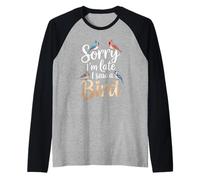 Funny Sorry Im Late I Saw A Bird Saying Birdwatching Joke Raglan Baseball Tee