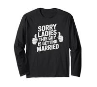 Funny Sorry Ladies Guy Getting Married Bride Tribe Bridal in Long Sleeve T-Shirt