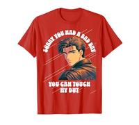 Funny Sorry You Had A Bad Day You Can Touch My But T-Shirt