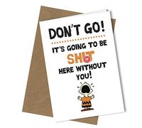 Funny Sorry Your Leaving Work Card Good Luck in Your New Job OFFICE CARD Colleague Don't Go Bye Rude Card #303