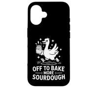 Funny Sourdough Saying Off To Bake More Bread Goose Case for iPhone 16