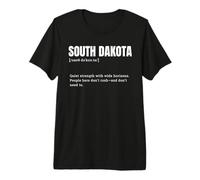 Funny South Dakota Natives Definition Premium T-Shirt