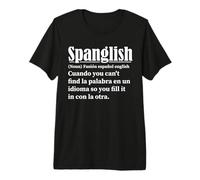 Funny Spanglish Dictionary Definition Spanish English Premium T-Shirt
