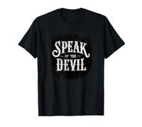Funny Speak of The Devil Speech Costume T-Shirt