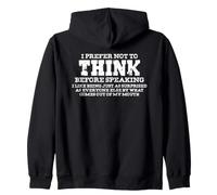 Funny Speaking Without Thinking Sarcastic Quote Zip Hoodie