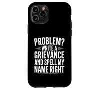 Funny Spell My Name Right Sarcastic Saying Case for iPhone 11 Pro
