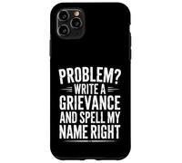 Funny Spell My Name Right Sarcastic Saying Case for iPhone 11 Pro Max