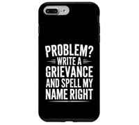 Funny Spell My Name Right Sarcastic Saying Case for iPhone 7 Plus/8 Plus