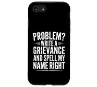 Funny Spell My Name Right Sarcastic Saying Case for iPhone SE (2020) / 7/8