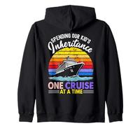 Funny Spending Our Kid's Inheritance One Cruise At A Time Zip Hoodie