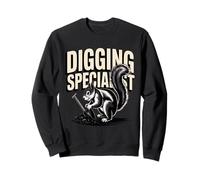 Funny Squirrel DIGGING SPECIALIST Gardening Humor Sweatshirt