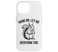 Funny Squirrel Iced Coffee Hang On Let Me Overthink This Case for iPhone 14