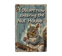 Funny Squirrels Signs Welcome To The Nut House Stuff For Indoor Outdoor Decor You Are Now Entering 8x12 Inch