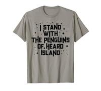 Funny Stand With the Penguins of Heard Island Political Meme T-Shirt
