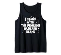 Funny Stand With the Penguins of Heard Island Political Meme Tank Top