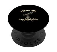 Funny Stargazing Is My Retirement Plan Stargazing Lover PopSockets Adhesive PopGrip