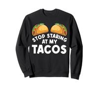 Funny Staring Tacos Tuesday Love Mexican Ultimate Food Snack Sweatshirt