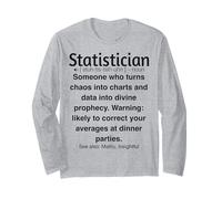 Funny Statistician Data Nerds and Math Lovers Long Sleeve T-Shirt