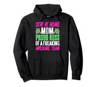 Funny Stay At Home Mom Boss Proud Of Awesome Family Team Pullover Hoodie